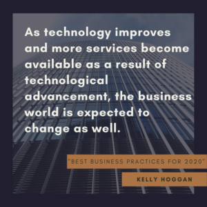 Best Business Practices 2020 Kelly Hoggan Quote