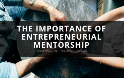 The Importance of Entrepreneurial Mentorship